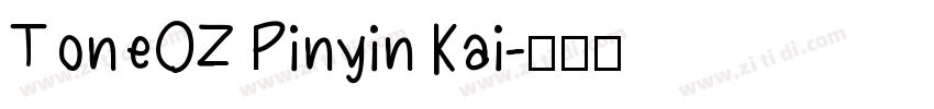 ToneOZ Pinyin Kai字体转换
